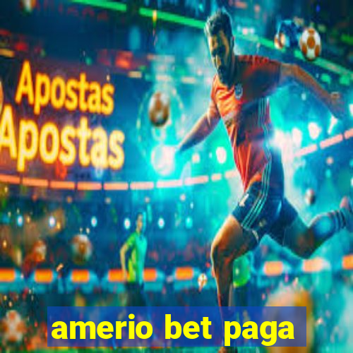 amerio bet paga